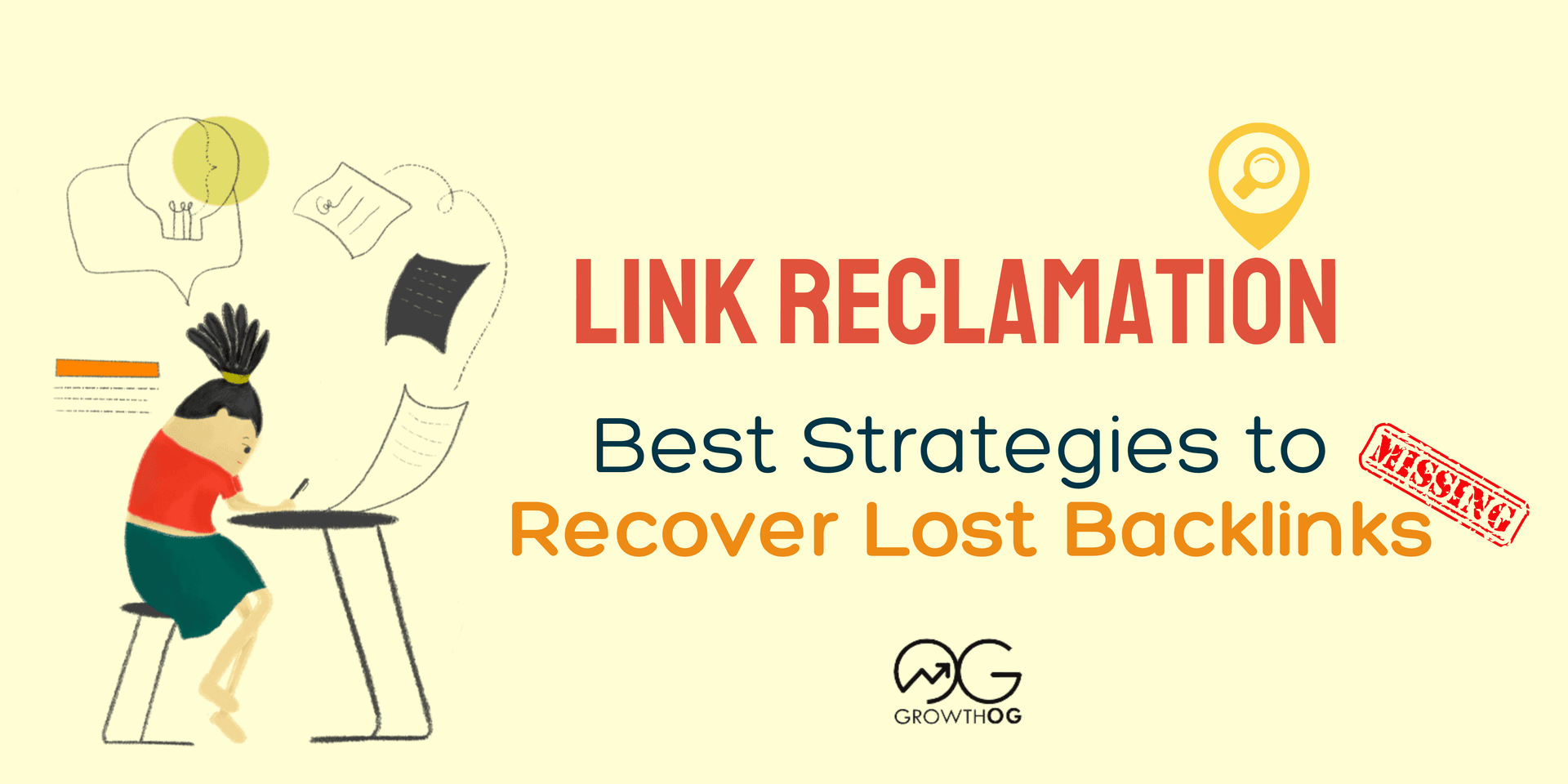 Link Reclamation: Best Strategies to Recover Lost Backlinks for SEO