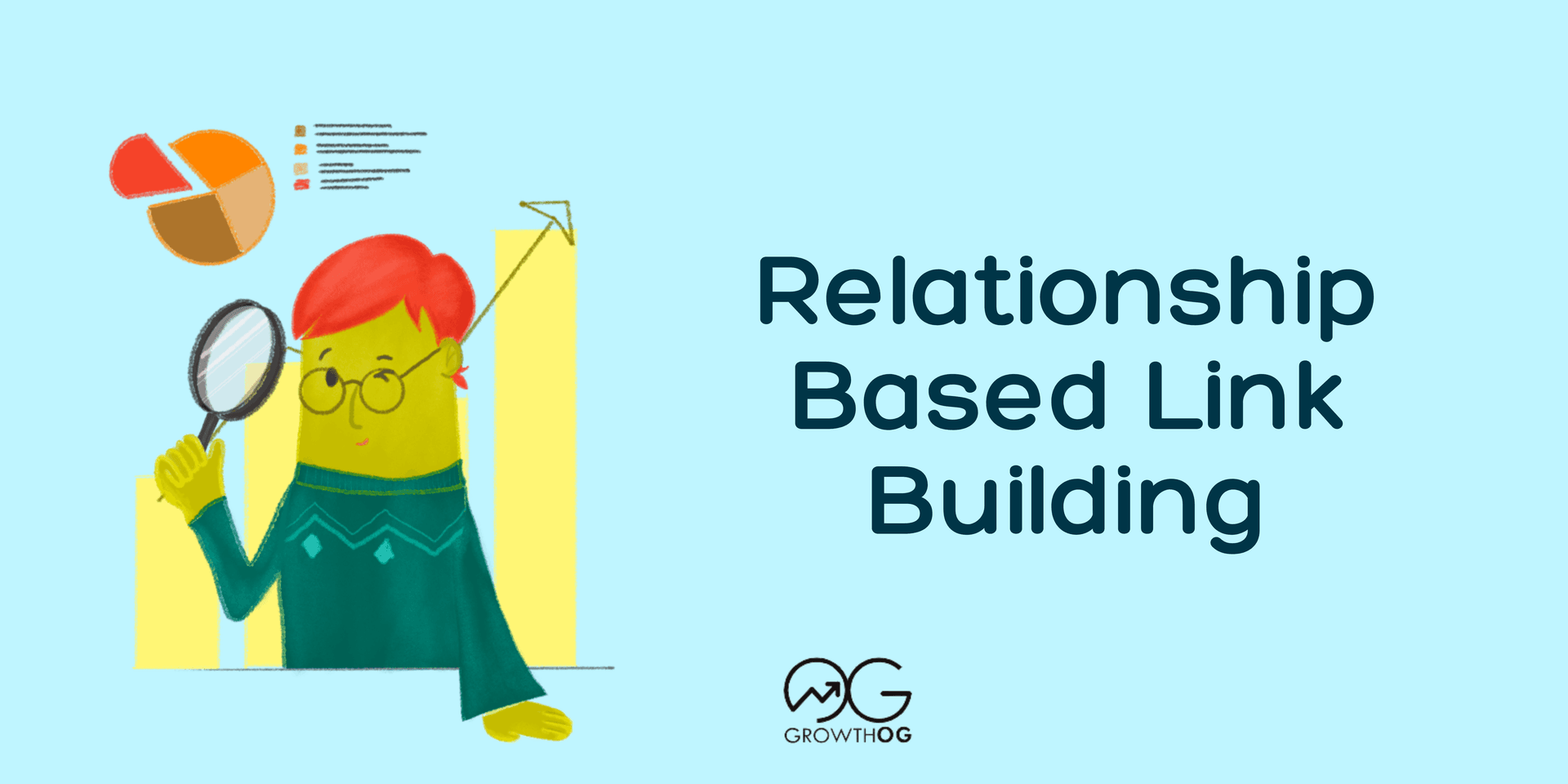 Relationship Based Link Building: Definition, How It Works, Why It’s Effective (& Proven Practices)