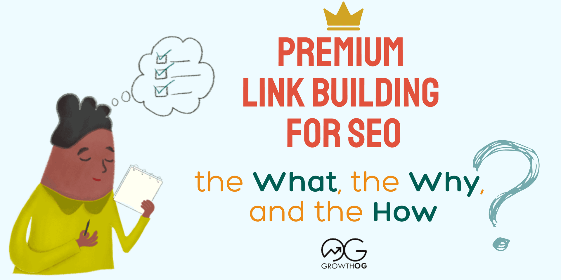 Premium Link Building for SEO: the What, the Why, and the How