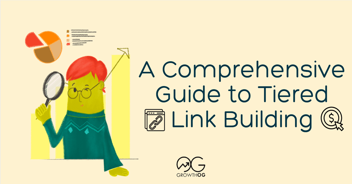A Comprehensive Guide to Tiered Link Building